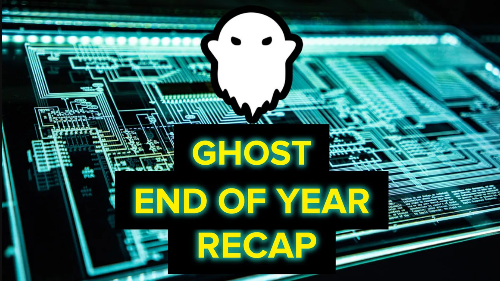 Ghost EOY Recap (2023)